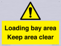 loading-bay-area-keep-area-clear-sign~